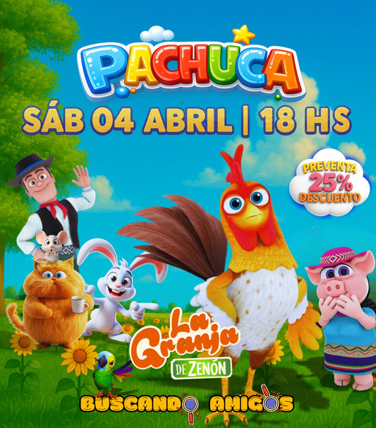 La Granja de Zenón en PACHUCA - HIDALGO/ 🗓️SÁB 04 ABRIL, 18hs